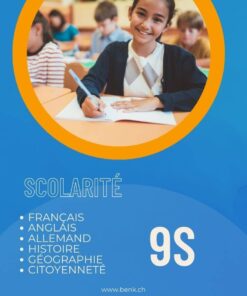 9S Français – Anglais – Allemand – Histoire – Géographie – Citoyenneté